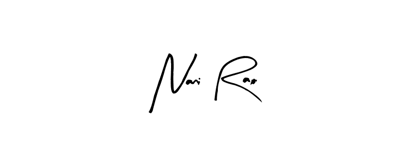 How to make Nani Rao name signature. Use Arty Signature style for creating short signs online. This is the latest handwritten sign. Nani Rao signature style 8 images and pictures png