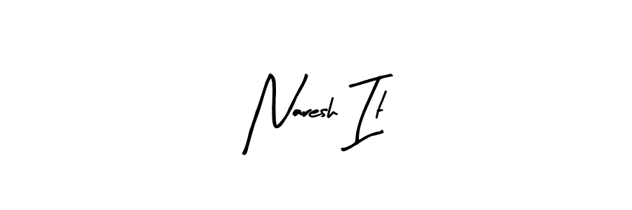 Design your own signature with our free online signature maker. With this signature software, you can create a handwritten (Arty Signature) signature for name Naresh It. Naresh It signature style 8 images and pictures png