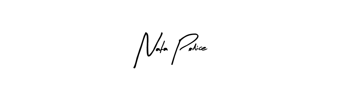 Nata Police stylish signature style. Best Handwritten Sign (Arty Signature) for my name. Handwritten Signature Collection Ideas for my name Nata Police. Nata Police signature style 8 images and pictures png
