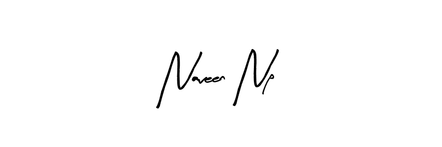 How to make Naveen Np signature? Arty Signature is a professional autograph style. Create handwritten signature for Naveen Np name. Naveen Np signature style 8 images and pictures png