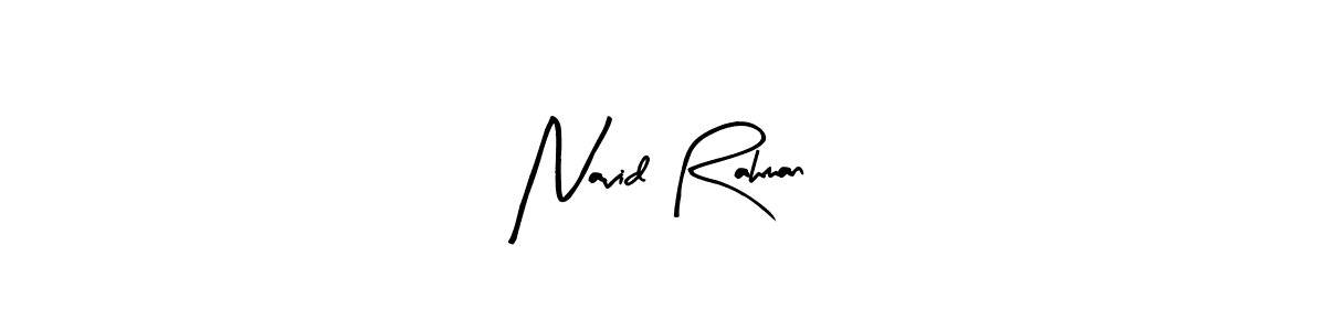Similarly Arty Signature is the best handwritten signature design. Signature creator online .You can use it as an online autograph creator for name Navid Rahman. Navid Rahman signature style 8 images and pictures png