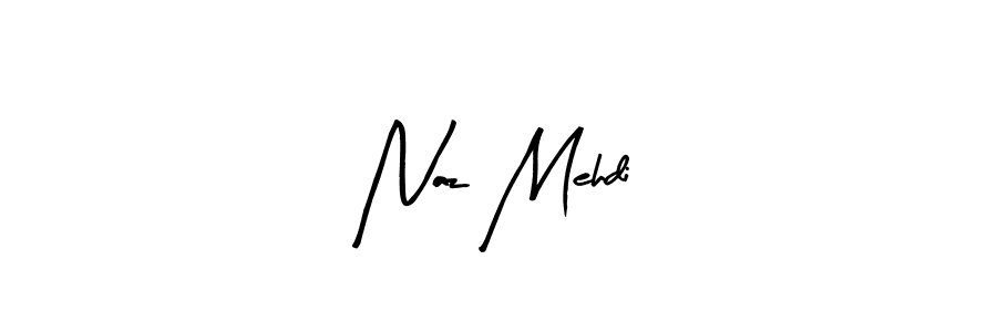 Use a signature maker to create a handwritten signature online. With this signature software, you can design (Arty Signature) your own signature for name Naz Mehdi. Naz Mehdi signature style 8 images and pictures png