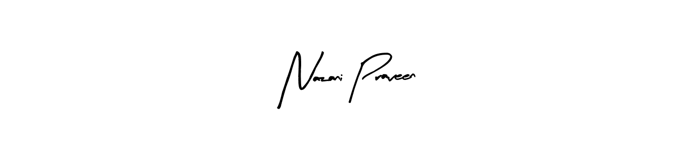 Also You can easily find your signature by using the search form. We will create Nazani Praveen name handwritten signature images for you free of cost using Arty Signature sign style. Nazani Praveen signature style 8 images and pictures png