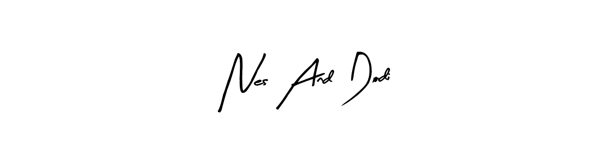 Nes And Dodi stylish signature style. Best Handwritten Sign (Arty Signature) for my name. Handwritten Signature Collection Ideas for my name Nes And Dodi. Nes And Dodi signature style 8 images and pictures png