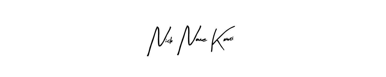 Make a beautiful signature design for name Nick Name Kowsi. Use this online signature maker to create a handwritten signature for free. Nick Name Kowsi signature style 8 images and pictures png