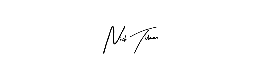 Nick Tilman stylish signature style. Best Handwritten Sign (Arty Signature) for my name. Handwritten Signature Collection Ideas for my name Nick Tilman. Nick Tilman signature style 8 images and pictures png
