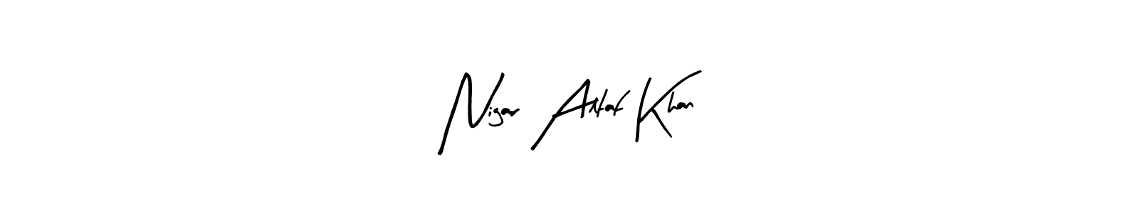 Check out images of Autograph of Nigar Altaf Khan name. Actor Nigar Altaf Khan Signature Style. Arty Signature is a professional sign style online. Nigar Altaf Khan signature style 8 images and pictures png