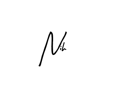 How to make Nih~ signature? Arty Signature is a professional autograph style. Create handwritten signature for Nih~ name. Nih~ signature style 8 images and pictures png