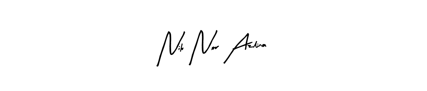 Nik Nor Azlina stylish signature style. Best Handwritten Sign (Arty Signature) for my name. Handwritten Signature Collection Ideas for my name Nik Nor Azlina. Nik Nor Azlina signature style 8 images and pictures png