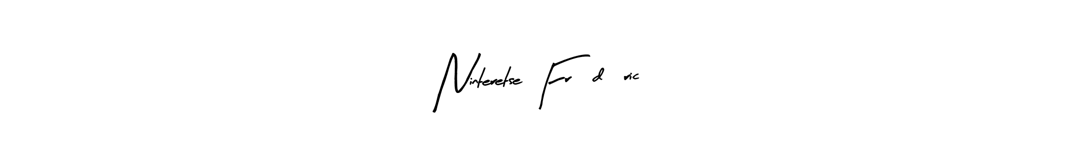 if you are searching for the best signature style for your name Ninteretse Frédéric. so please give up your signature search. here we have designed multiple signature styles  using Arty Signature. Ninteretse Frédéric signature style 8 images and pictures png