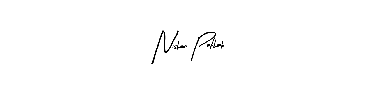 if you are searching for the best signature style for your name Nishan Pathak. so please give up your signature search. here we have designed multiple signature styles  using Arty Signature. Nishan Pathak signature style 8 images and pictures png