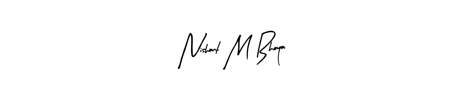 Create a beautiful signature design for name Nishant M Bhoya. With this signature (Arty Signature) fonts, you can make a handwritten signature for free. Nishant M Bhoya signature style 8 images and pictures png