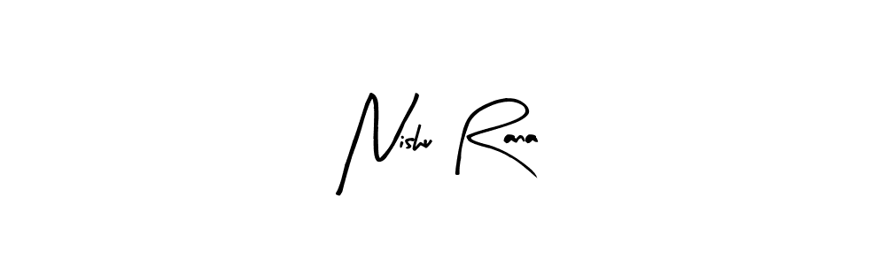 How to make Nishu Rana signature? Arty Signature is a professional autograph style. Create handwritten signature for Nishu Rana name. Nishu Rana signature style 8 images and pictures png