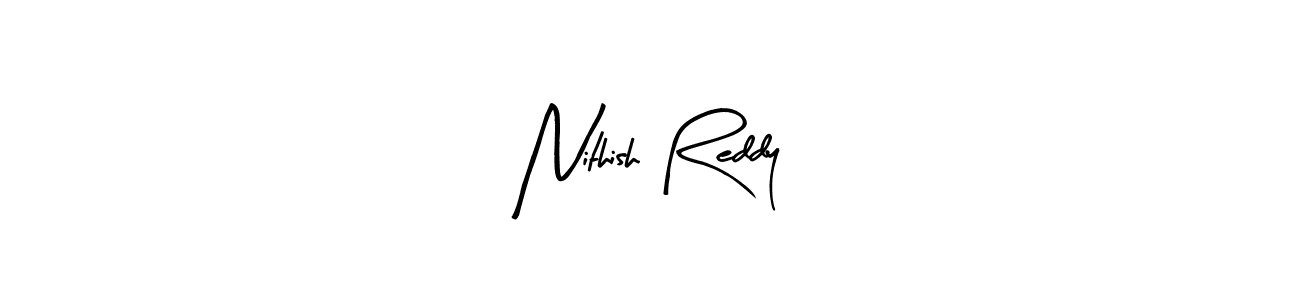 Also You can easily find your signature by using the search form. We will create Nithish Reddy name handwritten signature images for you free of cost using Arty Signature sign style. Nithish Reddy signature style 8 images and pictures png