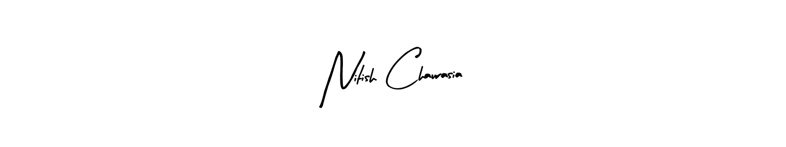 Use a signature maker to create a handwritten signature online. With this signature software, you can design (Arty Signature) your own signature for name Nitish Chaurasia. Nitish Chaurasia signature style 8 images and pictures png