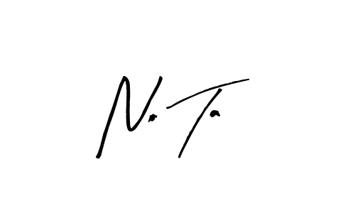 Similarly Arty Signature is the best handwritten signature design. Signature creator online .You can use it as an online autograph creator for name No Ta. No Ta signature style 8 images and pictures png