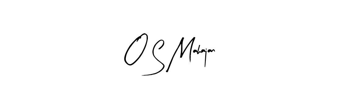 Also we have O S Mahajan name is the best signature style. Create professional handwritten signature collection using Arty Signature autograph style. O S Mahajan signature style 8 images and pictures png