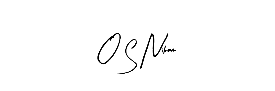 Arty Signature is a professional signature style that is perfect for those who want to add a touch of class to their signature. It is also a great choice for those who want to make their signature more unique. Get O S Nikam name to fancy signature for free. O S Nikam signature style 8 images and pictures png