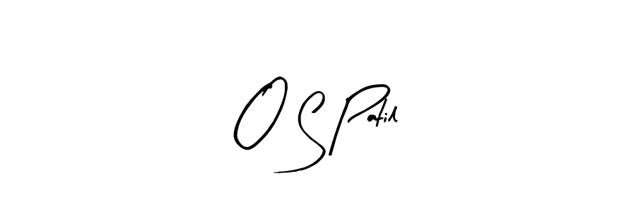 O S Patil stylish signature style. Best Handwritten Sign (Arty Signature) for my name. Handwritten Signature Collection Ideas for my name O S Patil. O S Patil signature style 8 images and pictures png