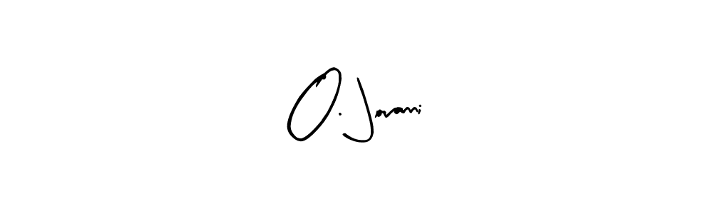 Check out images of Autograph of O. Jovanni name. Actor O. Jovanni Signature Style. Arty Signature is a professional sign style online. O. Jovanni signature style 8 images and pictures png