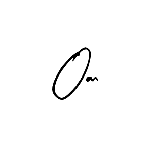 Design your own signature with our free online signature maker. With this signature software, you can create a handwritten (Arty Signature) signature for name Oan. Oan signature style 8 images and pictures png