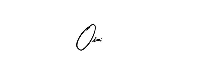 You should practise on your own different ways (Arty Signature) to write your name (Obai 302) in signature. don't let someone else do it for you. Obai 302 signature style 8 images and pictures png