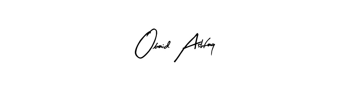 You should practise on your own different ways (Arty Signature) to write your name (Obaid Ashfaq) in signature. don't let someone else do it for you. Obaid Ashfaq signature style 8 images and pictures png