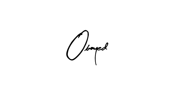 How to make Obayed signature? Arty Signature is a professional autograph style. Create handwritten signature for Obayed name. Obayed signature style 8 images and pictures png