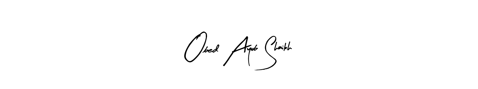 You should practise on your own different ways (Arty Signature) to write your name (Obed Ayub Shaikh) in signature. don't let someone else do it for you. Obed Ayub Shaikh signature style 8 images and pictures png