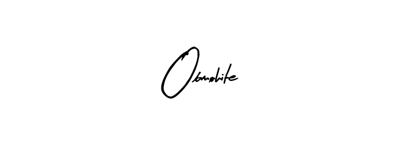 Obmohite stylish signature style. Best Handwritten Sign (Arty Signature) for my name. Handwritten Signature Collection Ideas for my name Obmohite. Obmohite signature style 8 images and pictures png