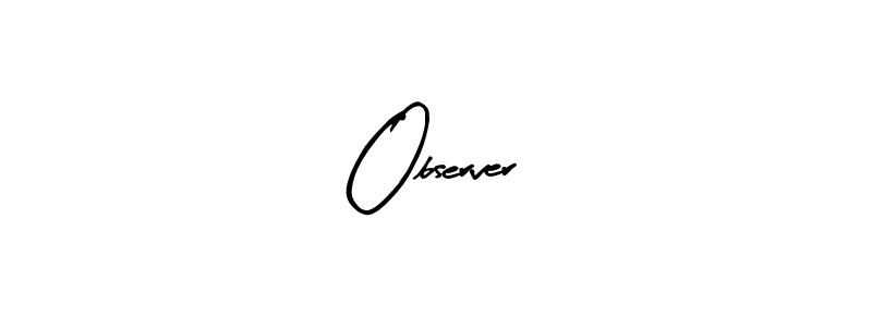Also we have Observer name is the best signature style. Create professional handwritten signature collection using Arty Signature autograph style. Observer signature style 8 images and pictures png