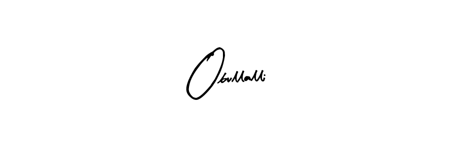 Design your own signature with our free online signature maker. With this signature software, you can create a handwritten (Arty Signature) signature for name Obullalli. Obullalli signature style 8 images and pictures png