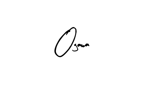 Also we have Ogawa name is the best signature style. Create professional handwritten signature collection using Arty Signature autograph style. Ogawa signature style 8 images and pictures png