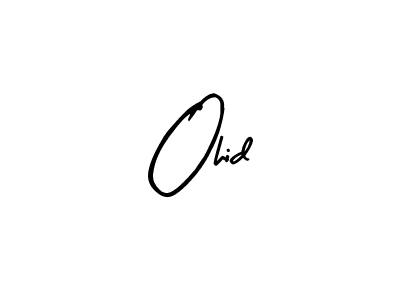 You should practise on your own different ways (Arty Signature) to write your name (Ohid) in signature. don't let someone else do it for you. Ohid signature style 8 images and pictures png