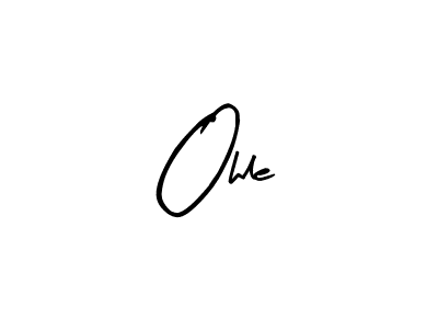 if you are searching for the best signature style for your name Ohle. so please give up your signature search. here we have designed multiple signature styles  using Arty Signature. Ohle signature style 8 images and pictures png