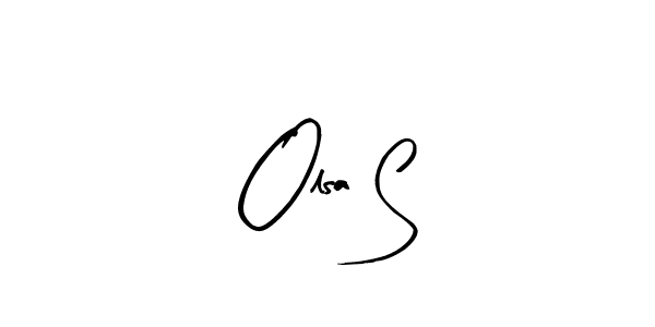 How to make Olsa S name signature. Use Arty Signature style for creating short signs online. This is the latest handwritten sign. Olsa S signature style 8 images and pictures png
