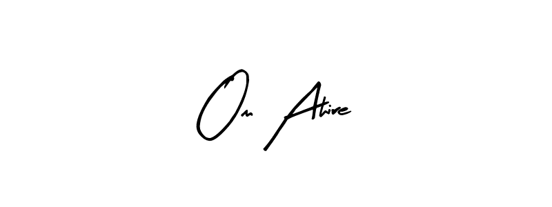 Create a beautiful signature design for name Om Ahire. With this signature (Arty Signature) fonts, you can make a handwritten signature for free. Om Ahire signature style 8 images and pictures png