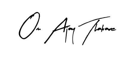 Give your name Om Ajay Thakare an exquisite flair with the Arty Signature script font. Ideal for contracts, resumes, and formal letterheads. Om Ajay Thakare signature style 8 images and pictures png
