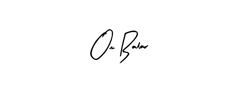 Use a signature maker to create a handwritten signature online. With this signature software, you can design (Arty Signature) your own signature for name Om Balar. Om Balar signature style 8 images and pictures png