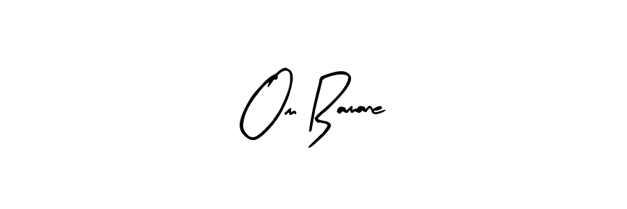 Design your own signature with our free online signature maker. With this signature software, you can create a handwritten (Arty Signature) signature for name Om Bamane. Om Bamane signature style 8 images and pictures png