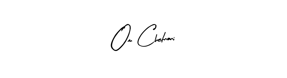 Make a beautiful signature design for name Om Chetnani. With this signature (Arty Signature) style, you can create a handwritten signature for free. Om Chetnani signature style 8 images and pictures png