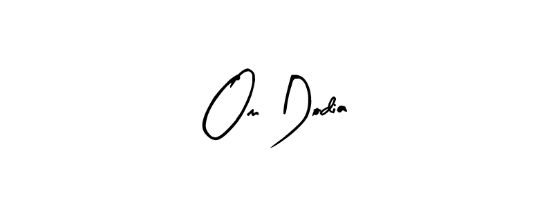 Use a signature maker to create a handwritten signature online. With this signature software, you can design (Arty Signature) your own signature for name Om Dodia. Om Dodia signature style 8 images and pictures png