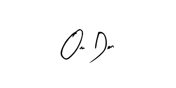 Arty Signature is a professional signature style that is perfect for those who want to add a touch of class to their signature. It is also a great choice for those who want to make their signature more unique. Get Om Don name to fancy signature for free. Om Don signature style 8 images and pictures png