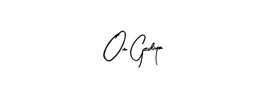 Also You can easily find your signature by using the search form. We will create Om Gediya name handwritten signature images for you free of cost using Arty Signature sign style. Om Gediya signature style 8 images and pictures png