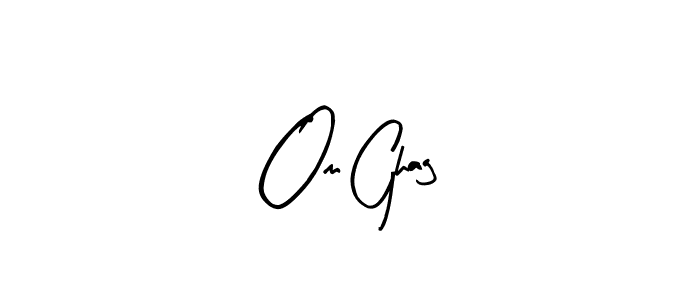 Once you've used our free online signature maker to create your best signature Arty Signature style, it's time to enjoy all of the benefits that Om Ghag name signing documents. Om Ghag signature style 8 images and pictures png