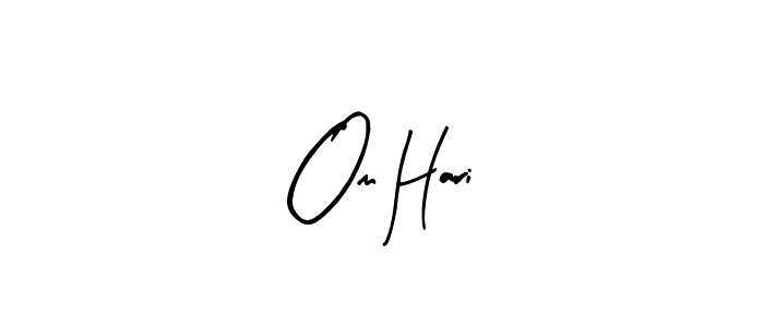 How to make Om Hari signature? Arty Signature is a professional autograph style. Create handwritten signature for Om Hari name. Om Hari signature style 8 images and pictures png