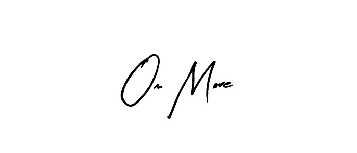 Om More stylish signature style. Best Handwritten Sign (Arty Signature) for my name. Handwritten Signature Collection Ideas for my name Om More. Om More signature style 8 images and pictures png