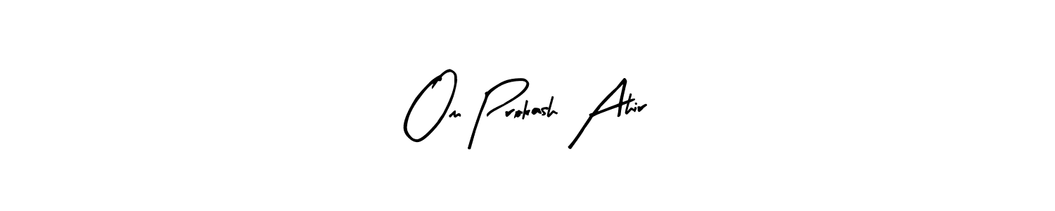 You should practise on your own different ways (Arty Signature) to write your name (Om Prokash Ahir) in signature. don't let someone else do it for you. Om Prokash Ahir signature style 8 images and pictures png