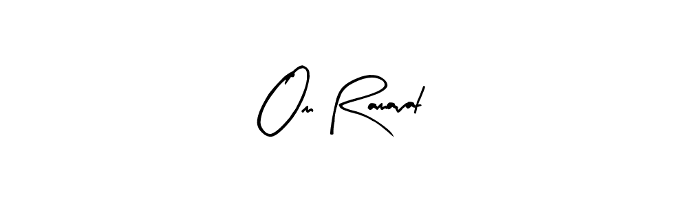 How to make Om Ramavat signature? Arty Signature is a professional autograph style. Create handwritten signature for Om Ramavat name. Om Ramavat signature style 8 images and pictures png