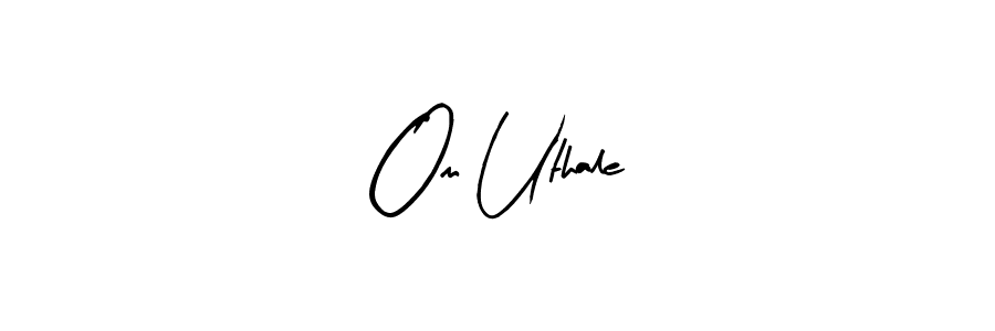 You should practise on your own different ways (Arty Signature) to write your name (Om Uthale) in signature. don't let someone else do it for you. Om Uthale signature style 8 images and pictures png